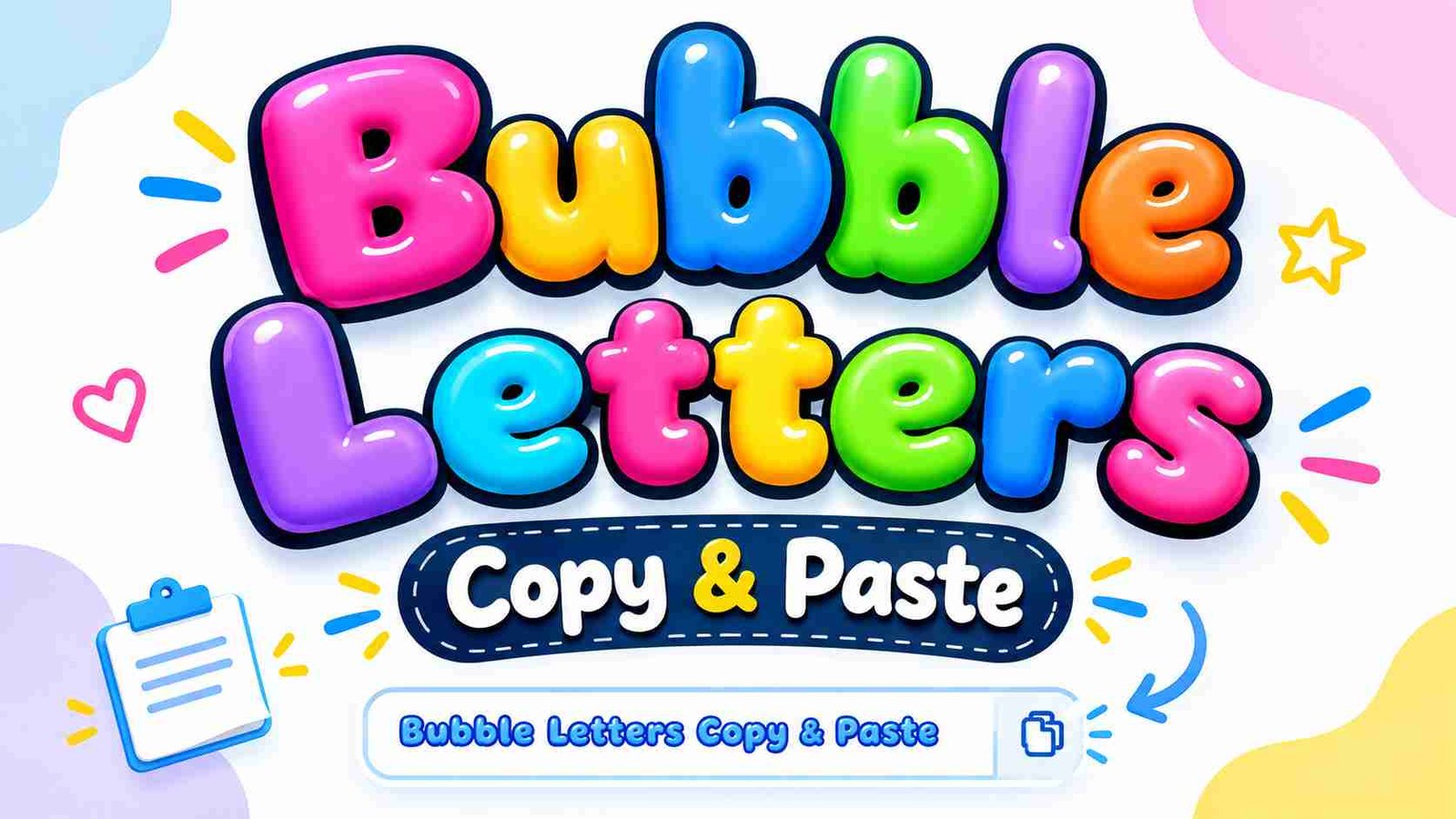 Bubble Letters Copy & Paste